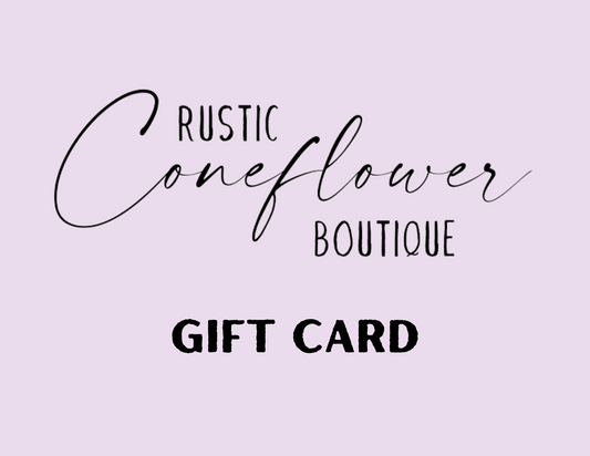 Rustic Coneflower Boutique Gift Card