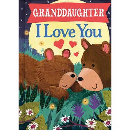 Grandaughter I Love You