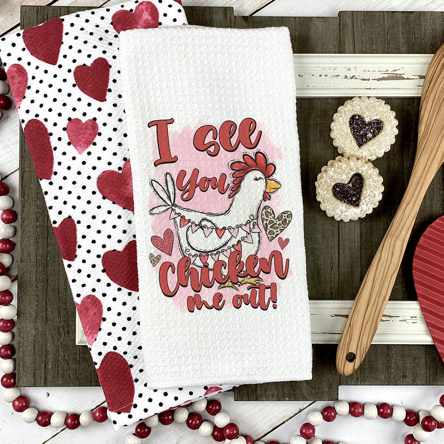 Chicken Me Out Kitchen Towel